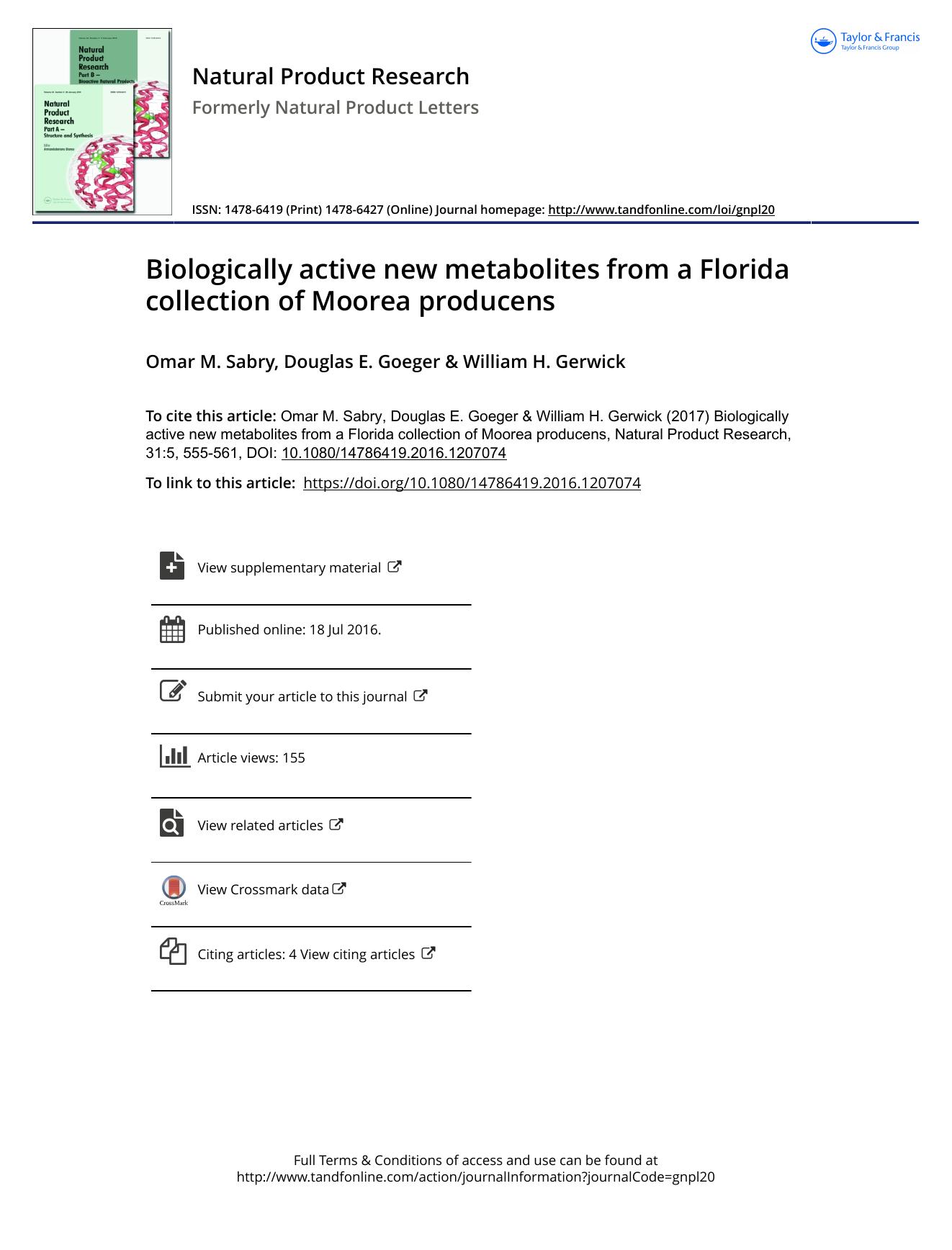 Biologically active new metabolites from a Florida collection of Moorea producens by Omar M. Sabry & Douglas E. Goeger & William H. Gerwick
