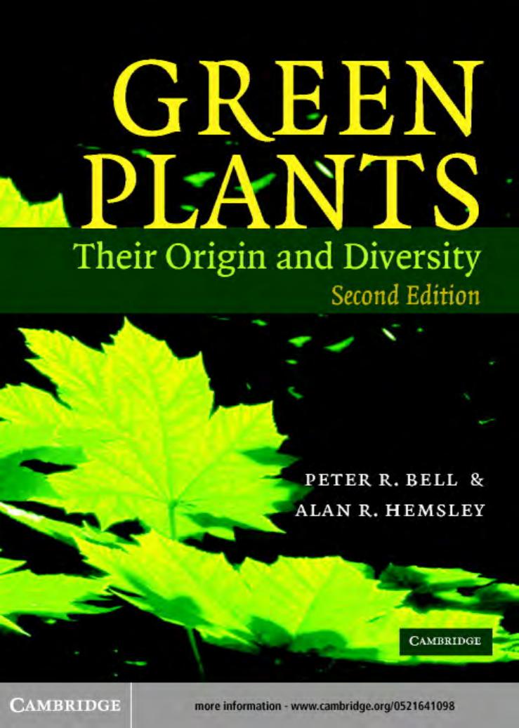 Biology - Green Plants by Their Origin & Diversity 2nd Ed
