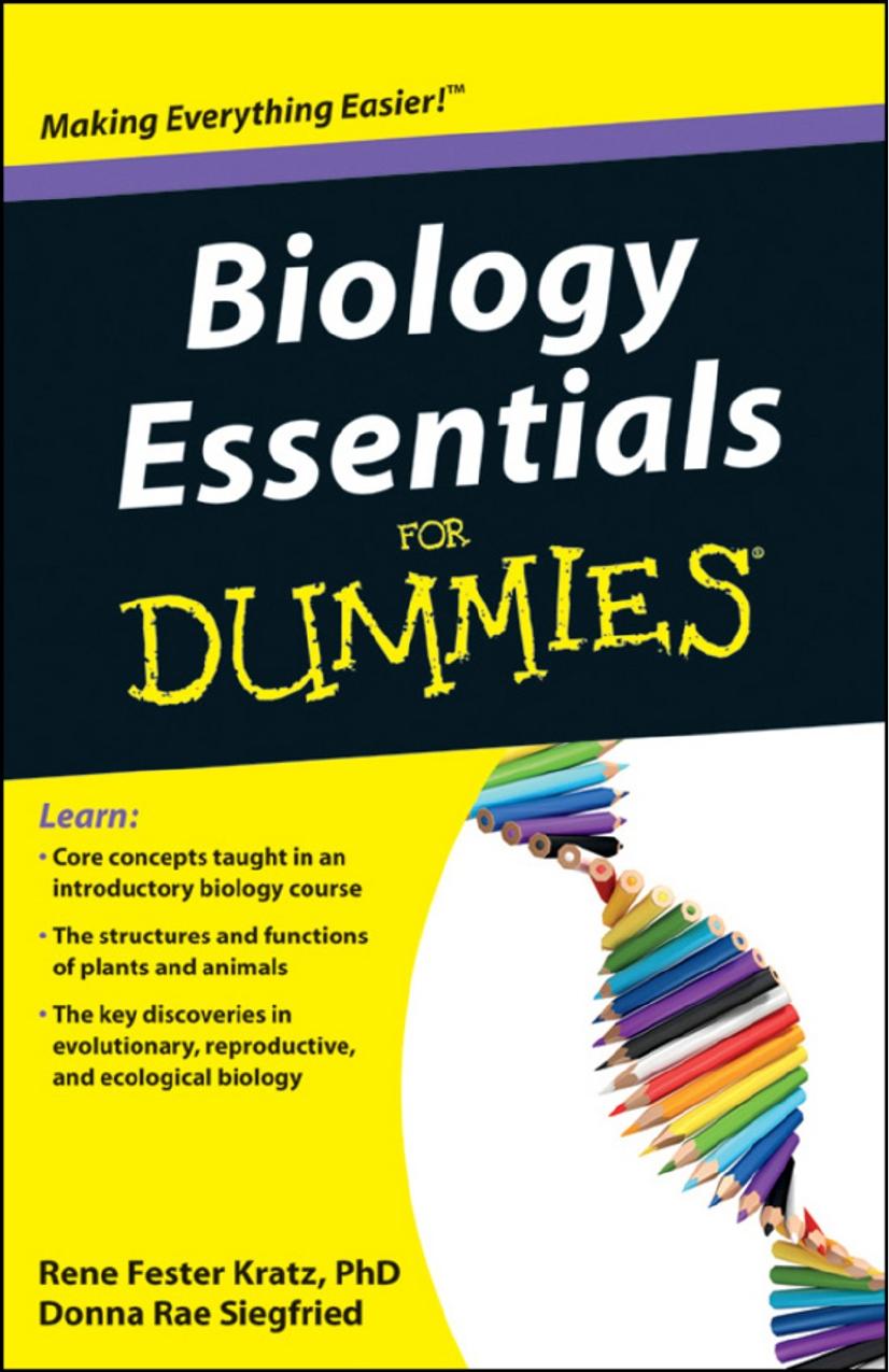 Biology Essentials For Dummies by Rene Fester Kratz & Donna Rae Siegfried