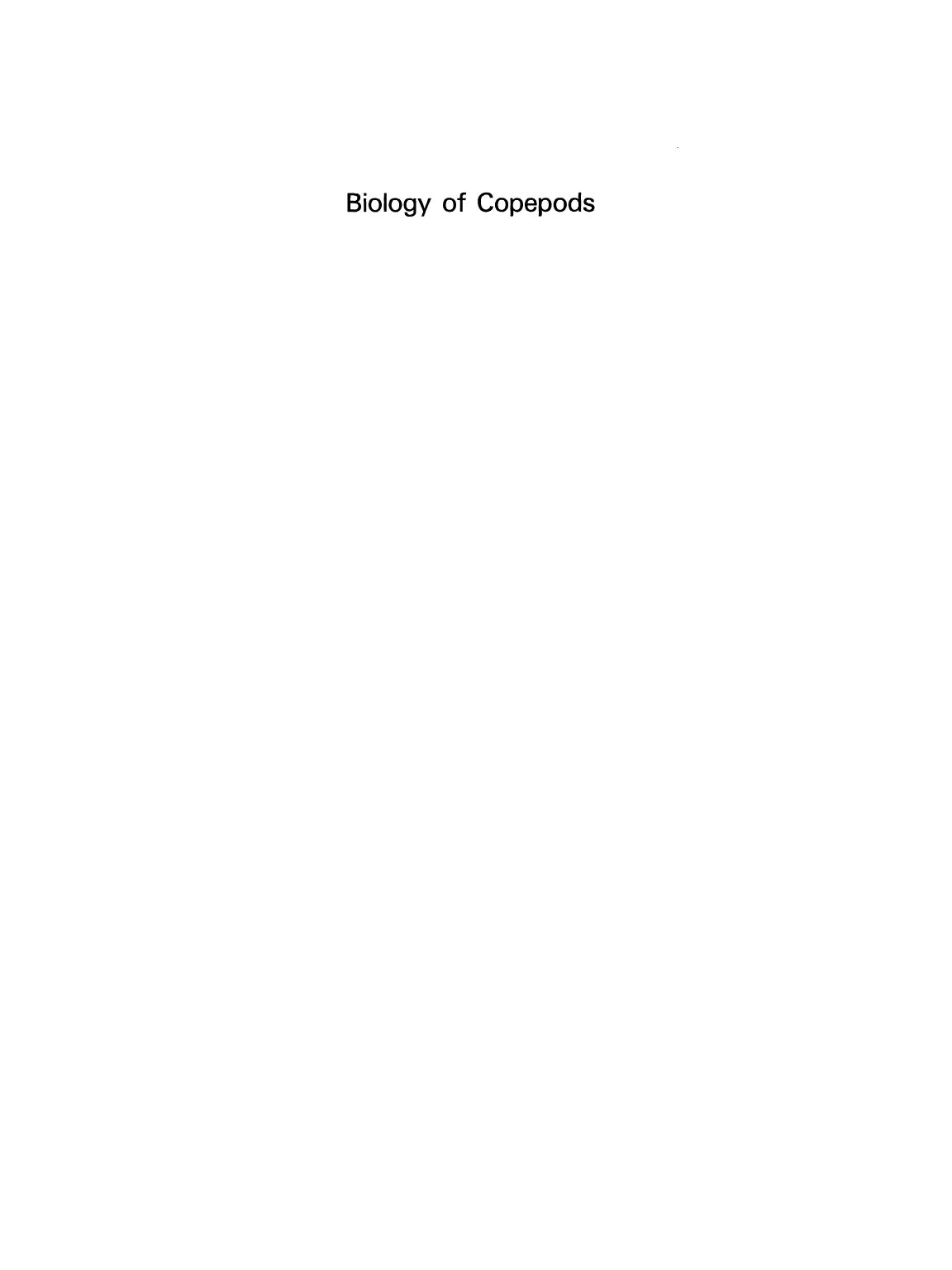 Biology of Copepods: Proceedings of the Third International Conference on Copepoda by Z. Kabata (auth.) Geoffrey A. Boxshall H. Kurt Schminke (eds.)