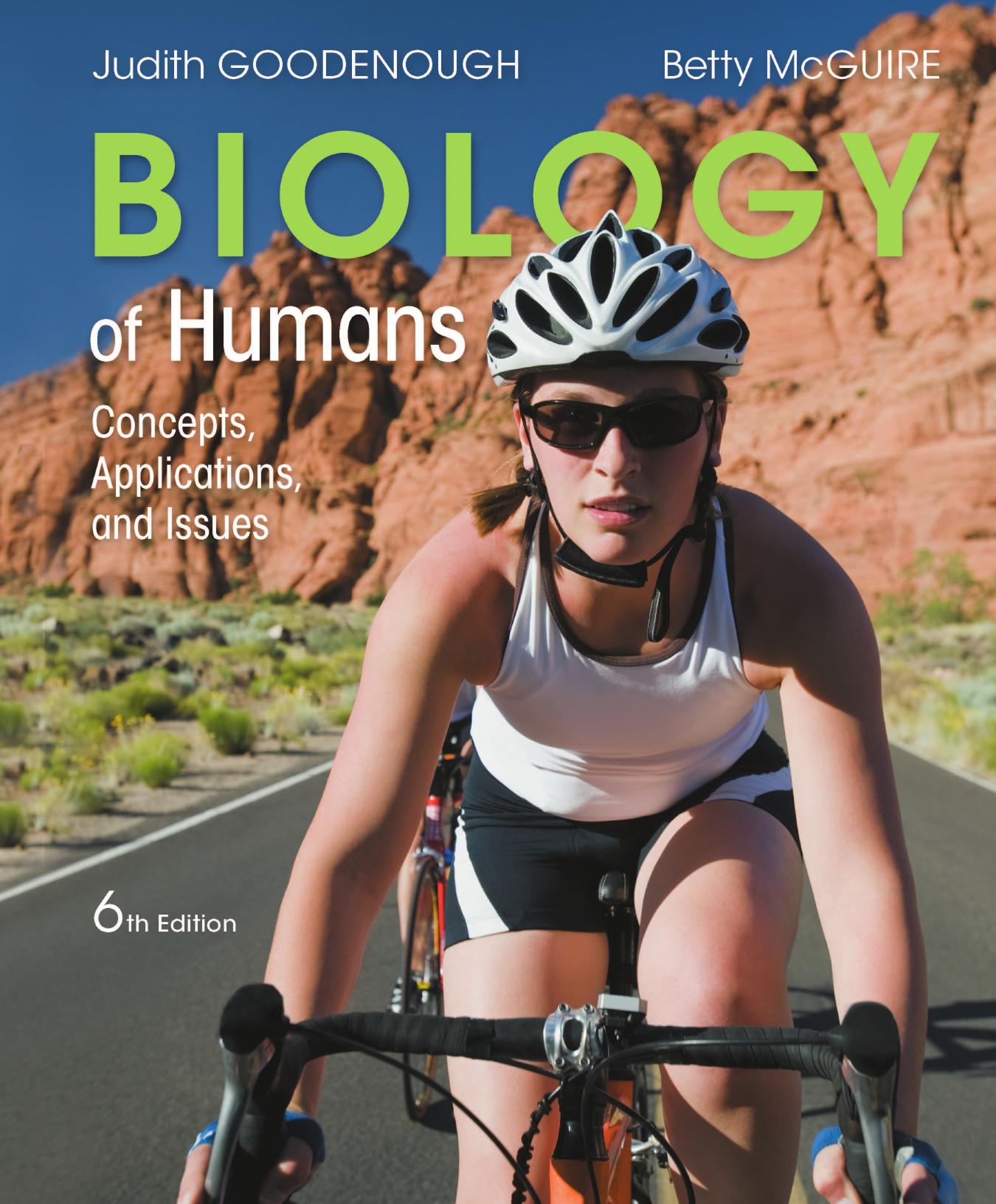 Biology of Humans: Concepts, Applications, and Issues by Judith Goodenough Betty A. McGuire