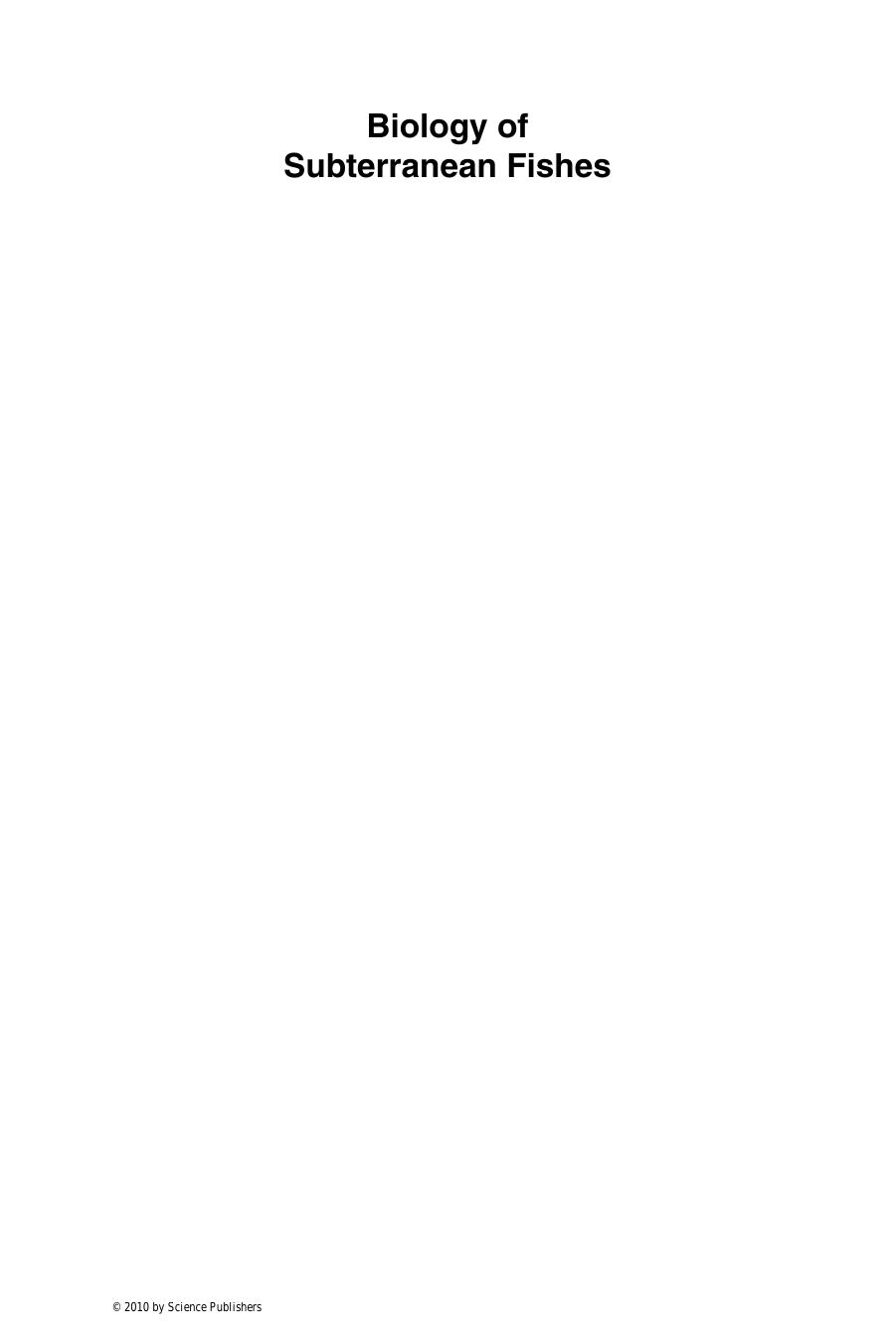 Biology of Subterranean Fishes by Eleonora Trajano