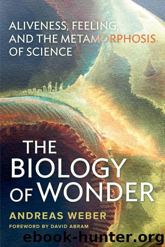 Biology of Wonder by Andreas Weber