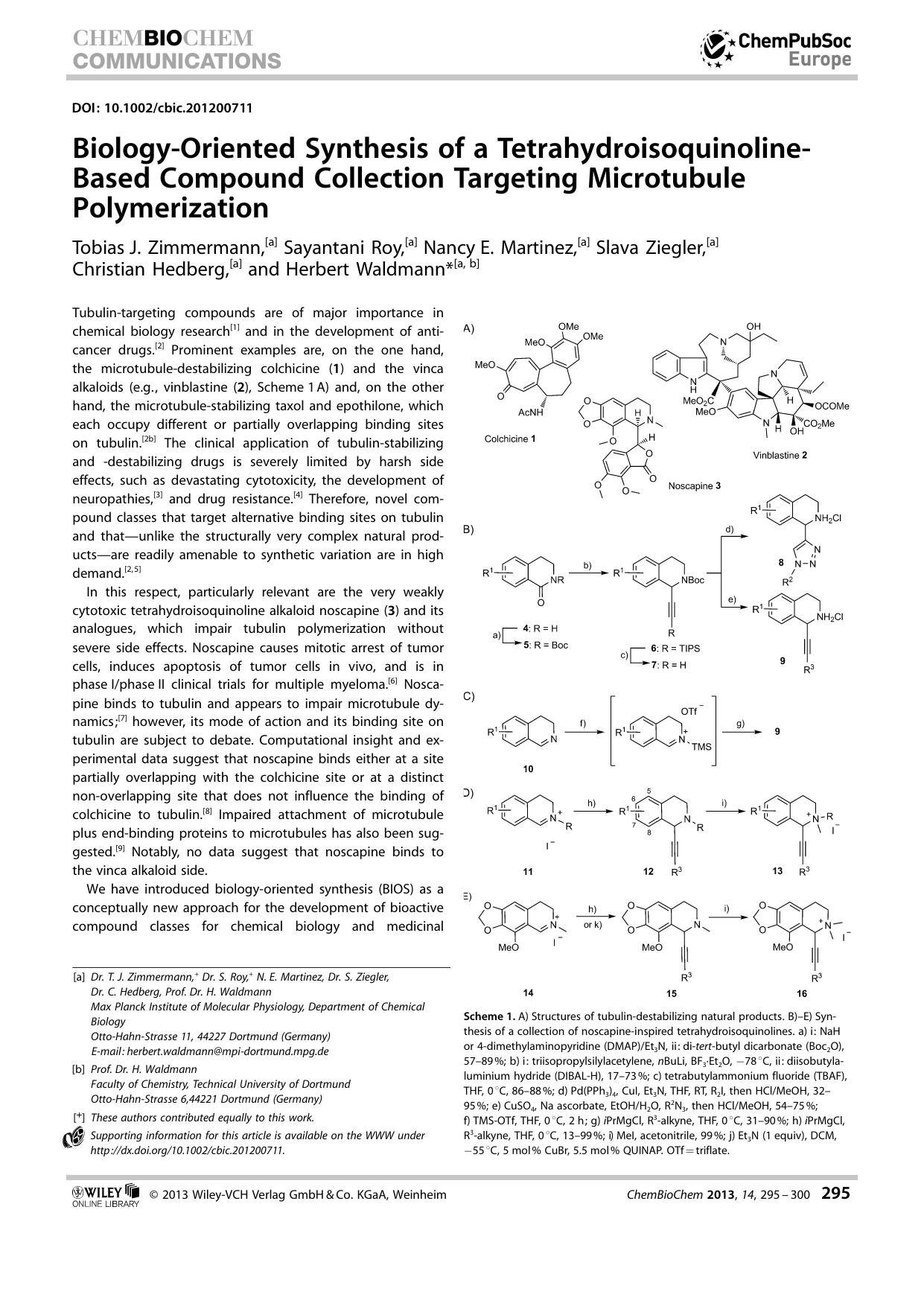 BiologyOriented Synthesis of a TetrahydroisoquinolineBased Compound Collection Targeting Microtubule Polymerization by Unknown