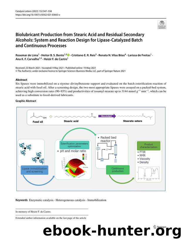 Biolubricant Production from Stearic Acid and Residual Secondary Alcohols: System and Reaction Design for Lipase-Catalyzed Batch and Continuous Processes by unknow