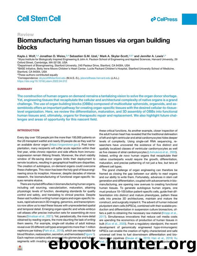 Biomanufacturing human tissues via organ building blocks by Kayla J. Wolf & Jonathan D. Weiss & Sebastien G.M. Uzel & Mark A. Skylar-Scott & Jennifer A. Lewis