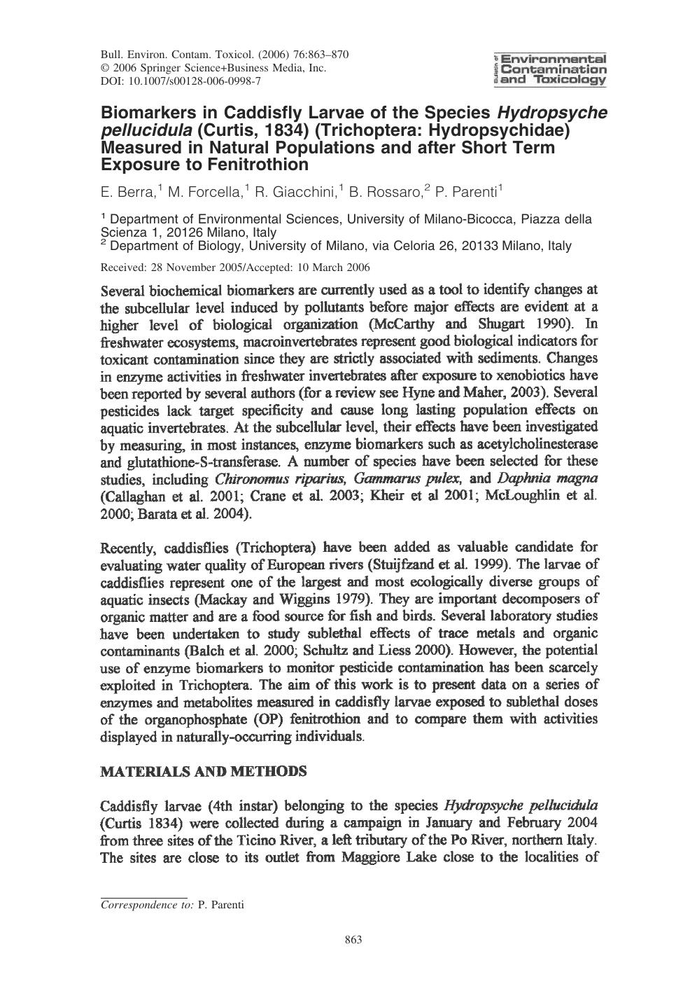 Biomarkers in Caddisfly Larvae of the Species Hydropsyche pellucidula (Curtis, 1834) (Trichoptera: Hydropsychidae) Measured in Natural Populations and after Short Term Exposure to Fenitrothion by Berra E. et al