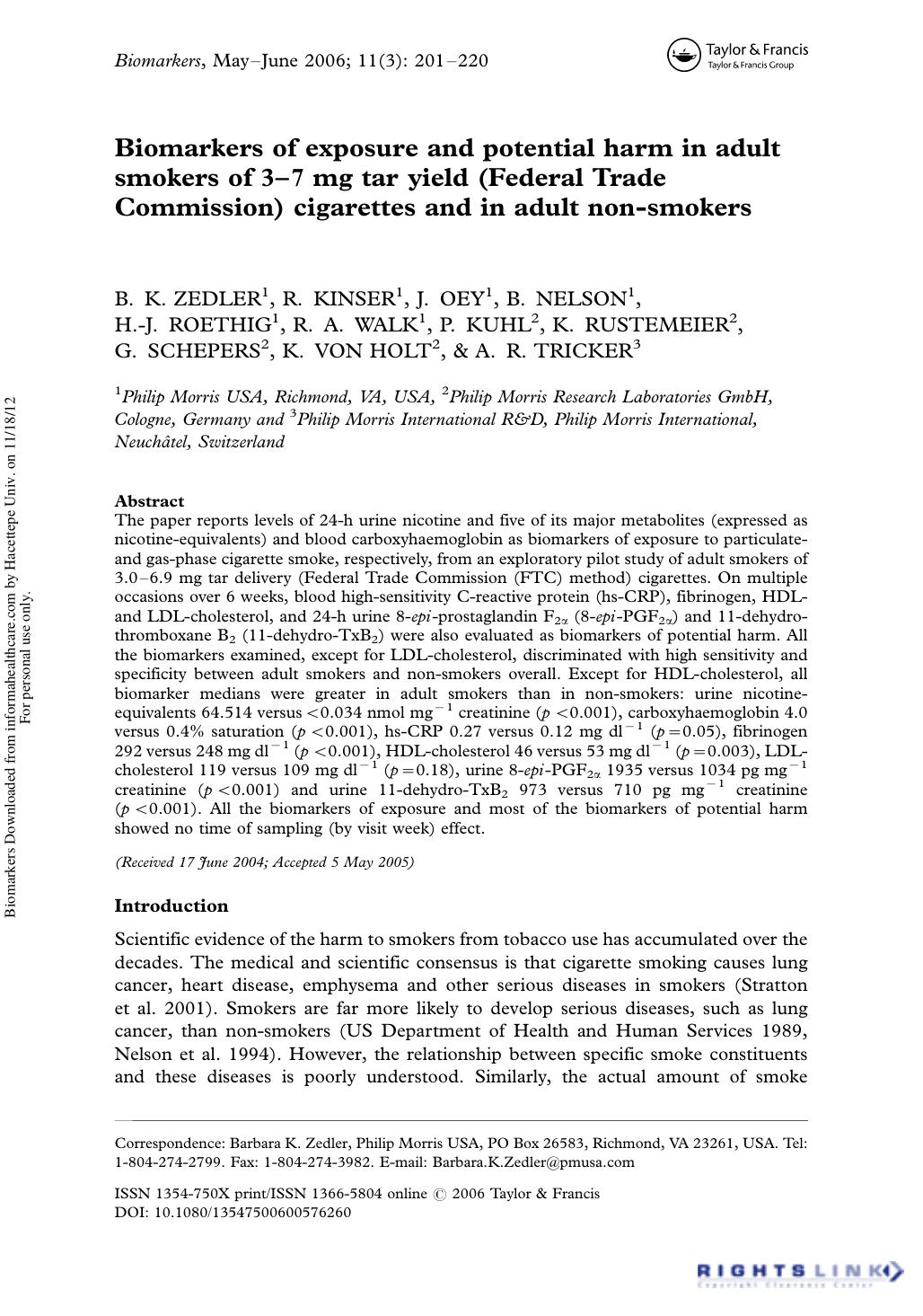 Biomarkers of exposure and potential harm in adult smokers of 3â7 mg tar yield (Federal Trade Commission) cigarettes and in adult non-smokers by unknow