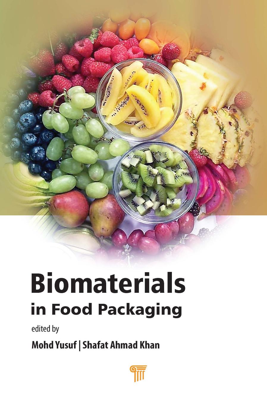 Biomaterials in Food Packaging by Mohd Yusuf & Shafat Ahmad Khan
