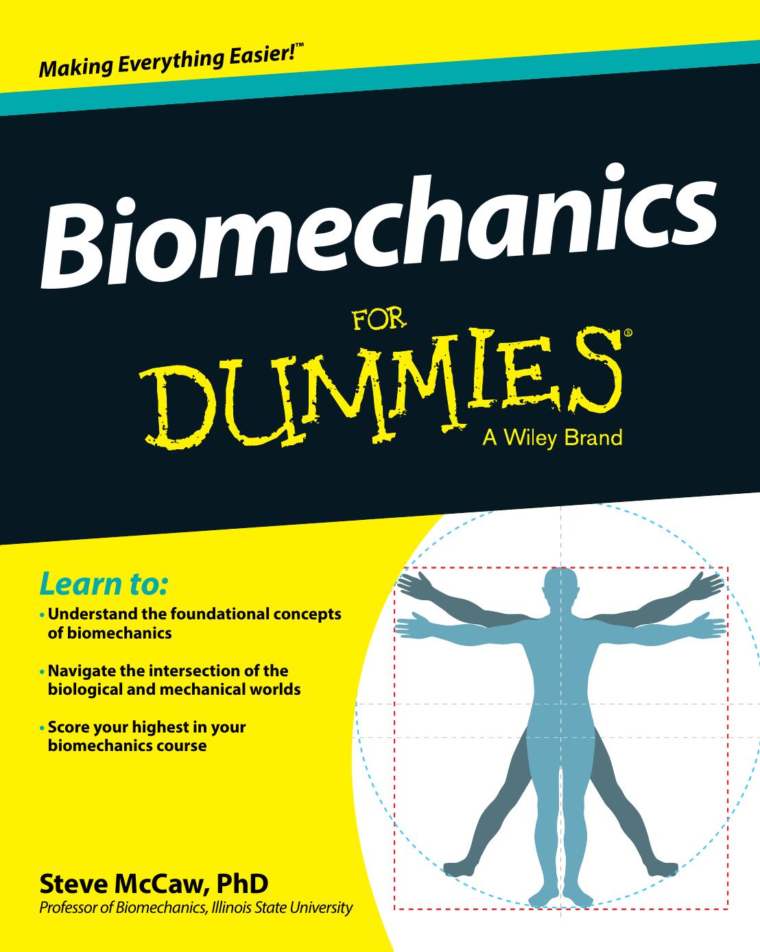 Biomechanics For Dummies by Unknow