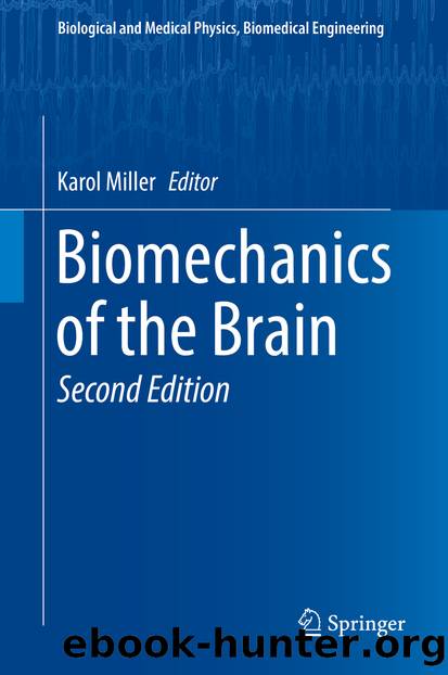 Biomechanics of the Brain by Unknown