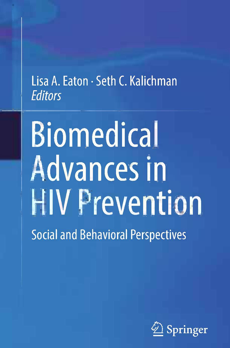 Biomedical Advances in HIV Prevention: Social and Behavioral Perspectives (Repost) by Unknow
