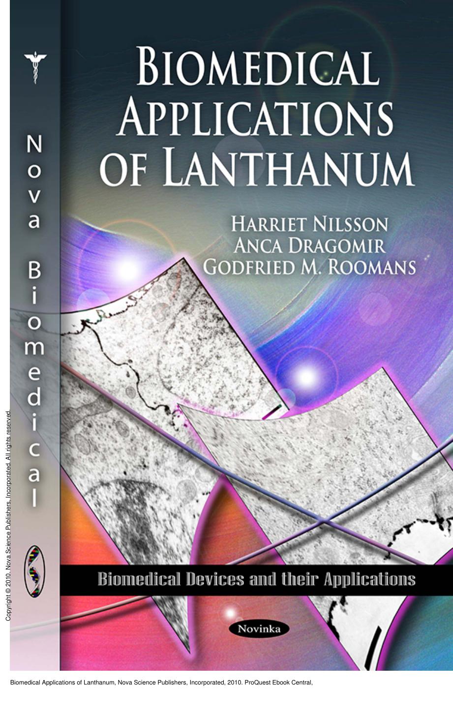 Biomedical Applications of Lanthanum by Godfried M. Roomans; Harriet Nilsson; Anca Dragomir