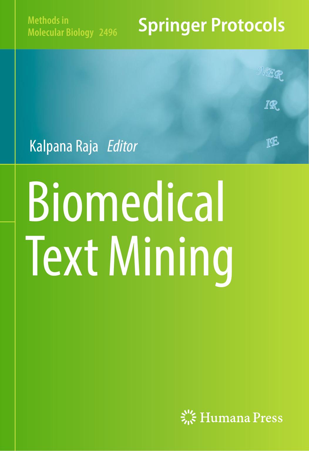 Biomedical Text Mining by Kalpana Raja