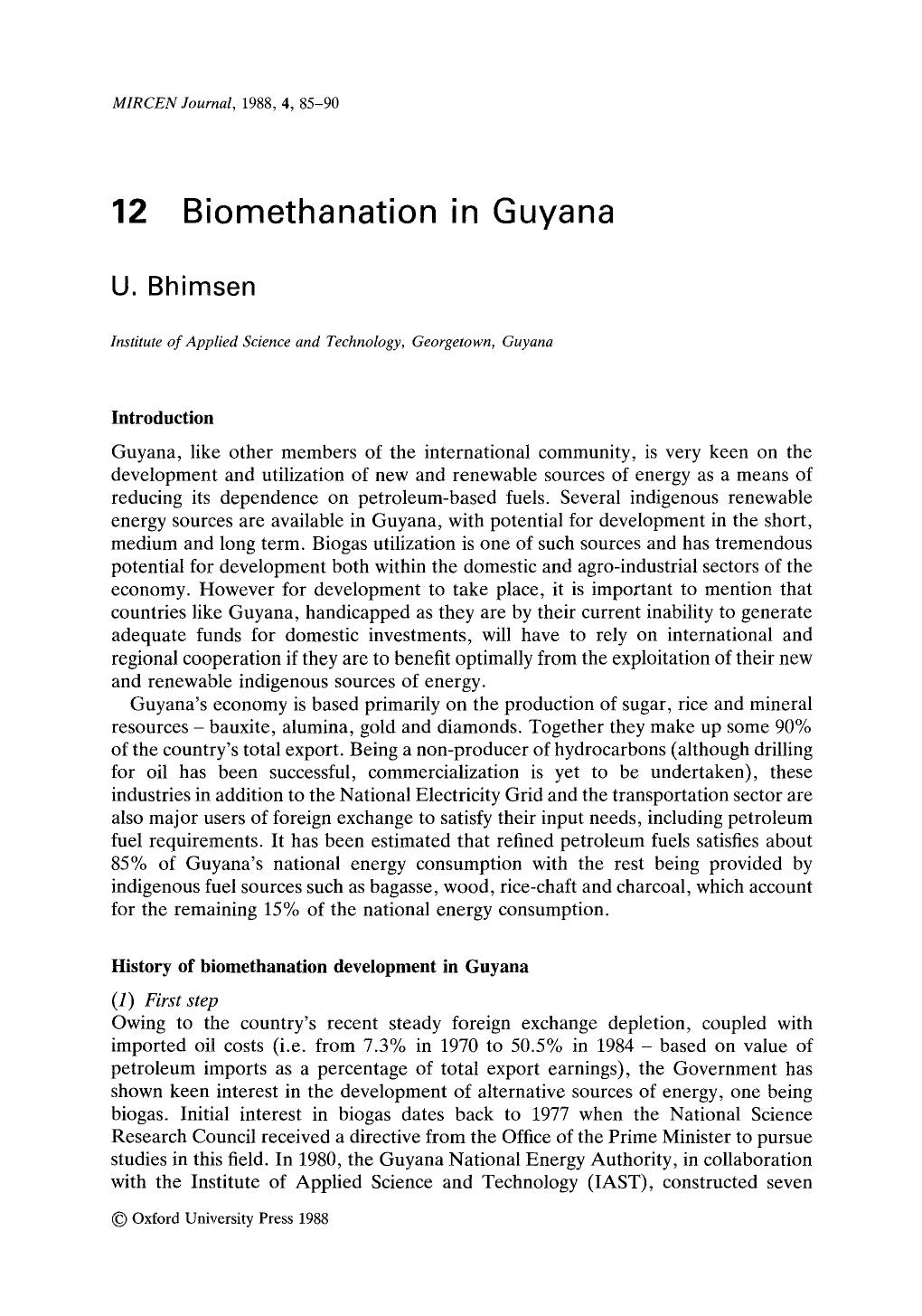 Biomethanation in Guyana by Unknown