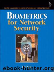 Biometrics for Network Security by By Paul Reid