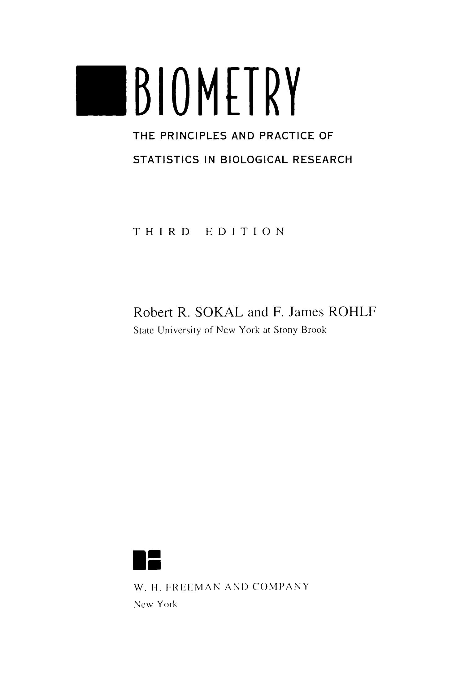 Biometry by Robert R. Sokal; F. James Rohlf