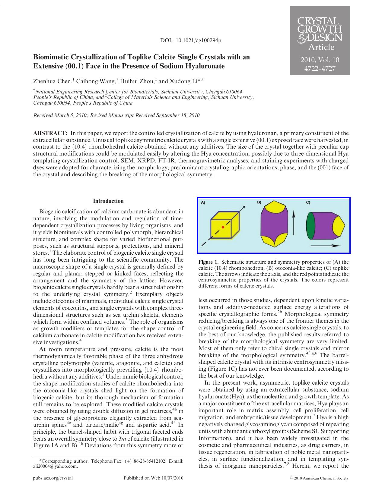 Biomimetic Crystallization of Toplike Calcite Single Crystals with an Extensive (00.1) Face in the Presence of Sodium Hyaluronate by Unknown