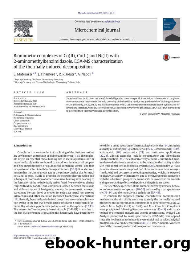 Biomimetic complexes of Co(II), Cu(II) and Ni(II) with 2-aminomethylbenzimidazole. EGA-MS characterization of the thermally induced decomposition by S. Materazzi & J. Finamore & R. Risoluti & A. Napoli