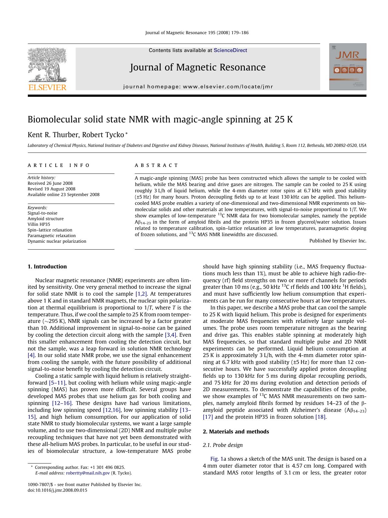Biomolecular solid state NMR with magic-angle spinning at 25K by Kent R. Thurber; Robert Tycko