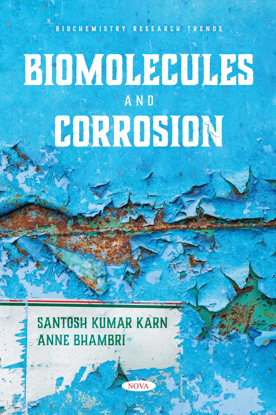 Biomolecules and Corrosion by Santosh Kumar Karn Anne Bhambri