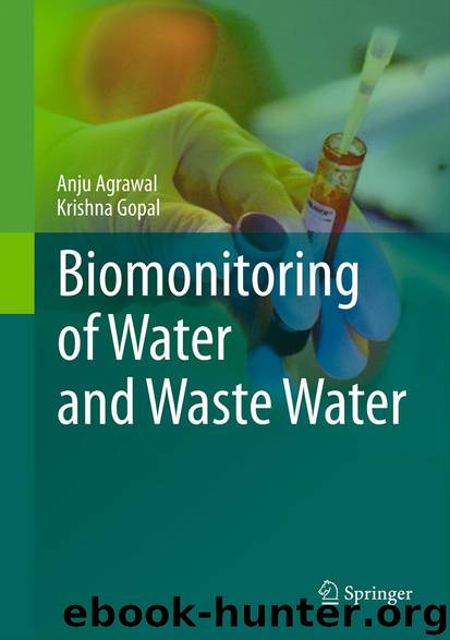 Biomonitoring of Water and Waste Water by Anju Agrawal & Krishna Gopal