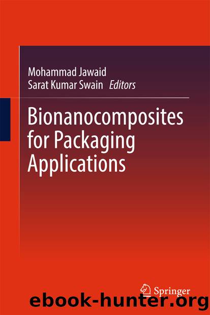 Bionanocomposites for Packaging Applications by Mohammad Jawaid & Sarat Kumar Swain