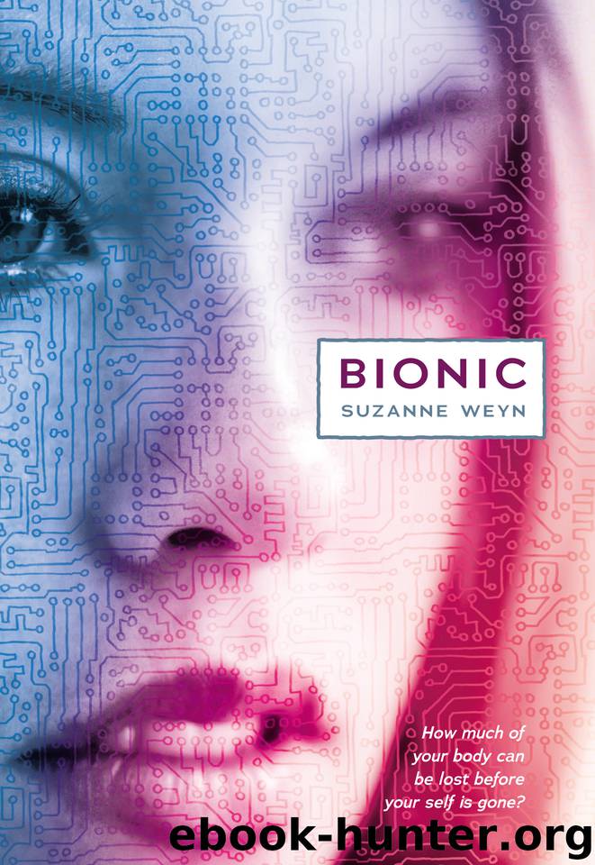 Bionic by Suzanne Weyn