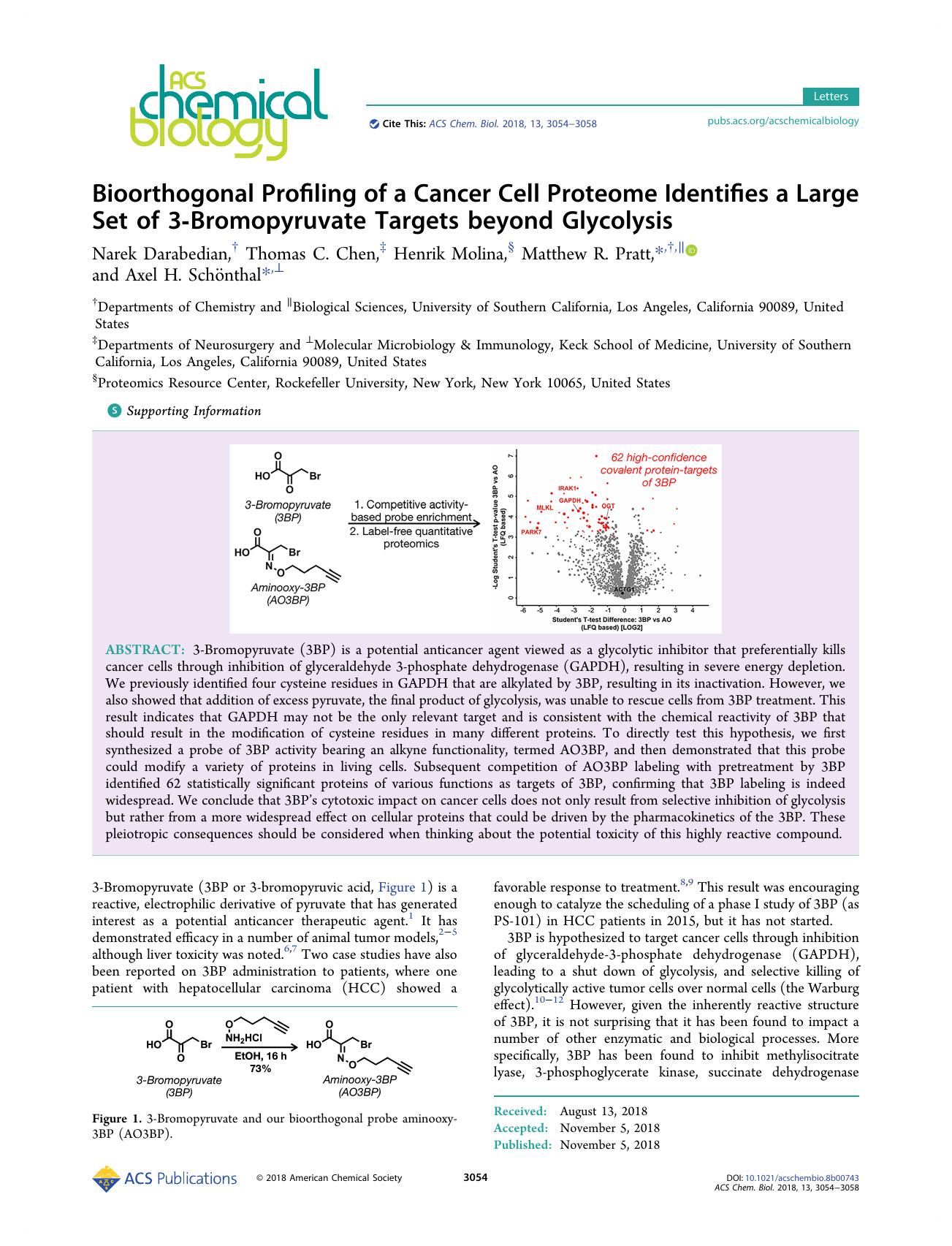 Bioorthogonal Profiling of a Cancer Cell Proteome Identifies a Large Set of 3-Bromopyruvate Targets beyond Glycolysis by Narek Darabedian Thomas C. Chen Henrik Molina Matthew R. Pratt and Axel H. Schönthal