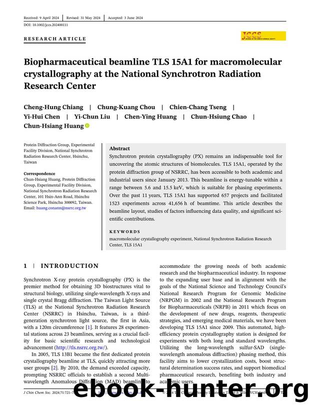 Biopharmaceutical Beamline TLS 15A1 for Macromolecular Crystallography at the National Synchrotron Radiation Research Center by Unknown