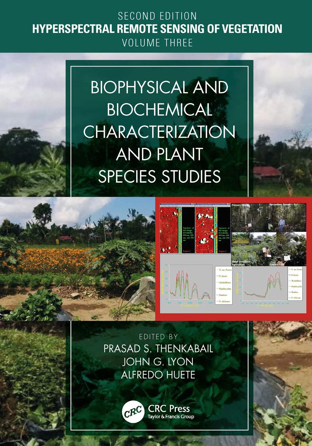 Biophysical and biochemical characterization and plant species studies by Huete Alfredo; Lyon J. G.; Thenkabail Prasad Srinivasa