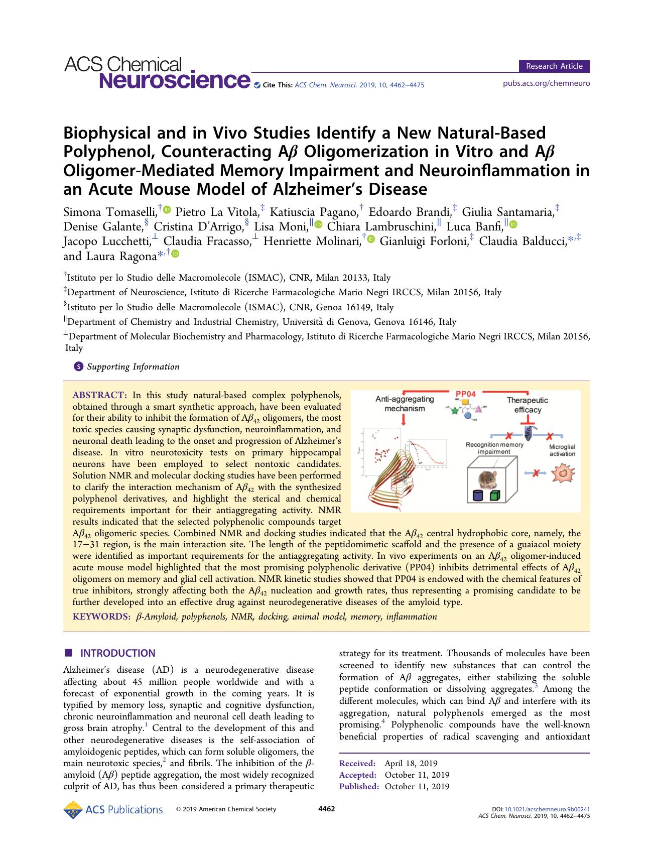 Biophysical and in Vivo Studies Identify a New Natural-Based Polyphenol, Counteracting AÎ² Oligomerization in Vitro and AÎ² Oligomer-Mediated Memory Impairment and Neuroinflammatio by unknow