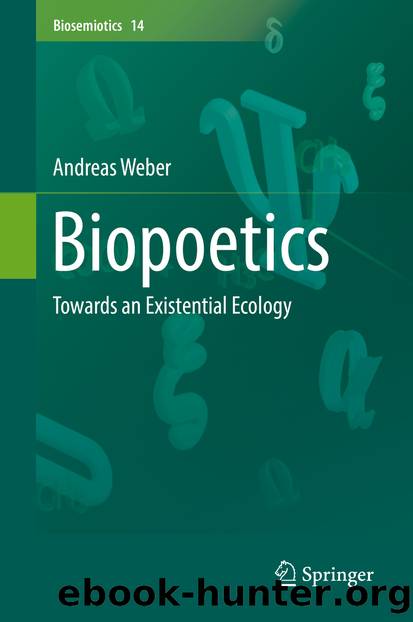 Biopoetics by Andreas Weber