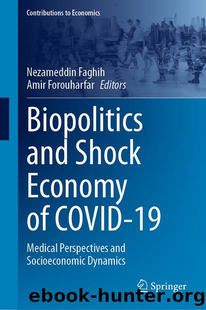 Biopolitics and Shock Economy of COVID-19 by Unknown