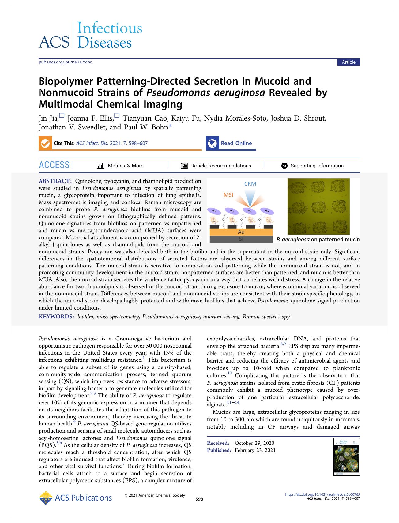 Biopolymer Patterning-Directed Secretion in Mucoid and Nonmucoid Strains of Pseudomonas aeruginosa Revealed by Multimodal Chemical Imaging by unknow