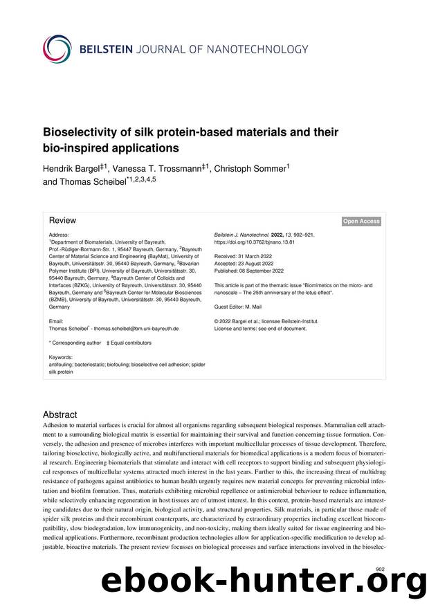 Bioselectivity of silk protein-based materials and their bio-inspired applications by Hendrik Bargel Vanessa T. Trossmann Christoph Sommer Thomas Scheibel