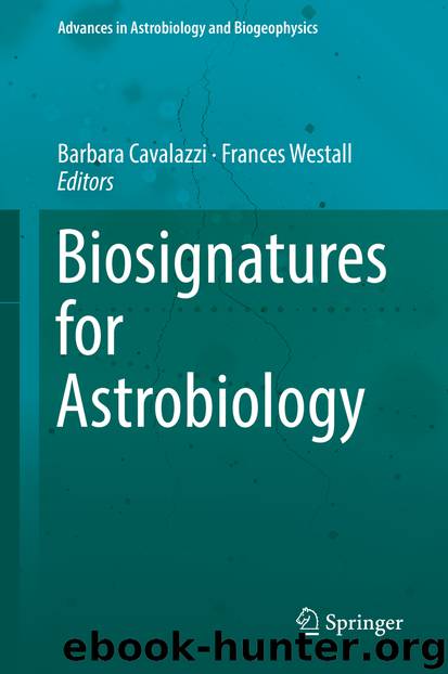 Biosignatures for Astrobiology by Barbara Cavalazzi & Frances Westall