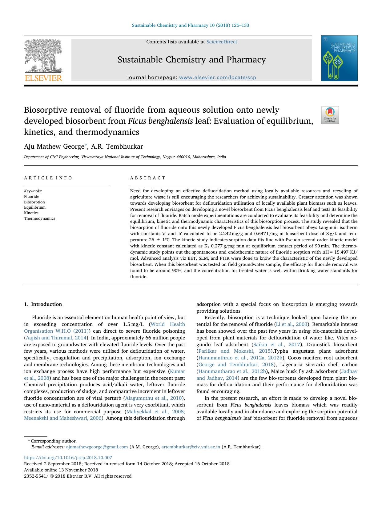 Biosorptive removal of fluoride from aqueous solution onto newly developed biosorbent from Ficus benghalensis leaf_ Evaluation of equilibrium, kinetics, and thermodynamics by Aju Mathew George & A.R. Tembhurkar