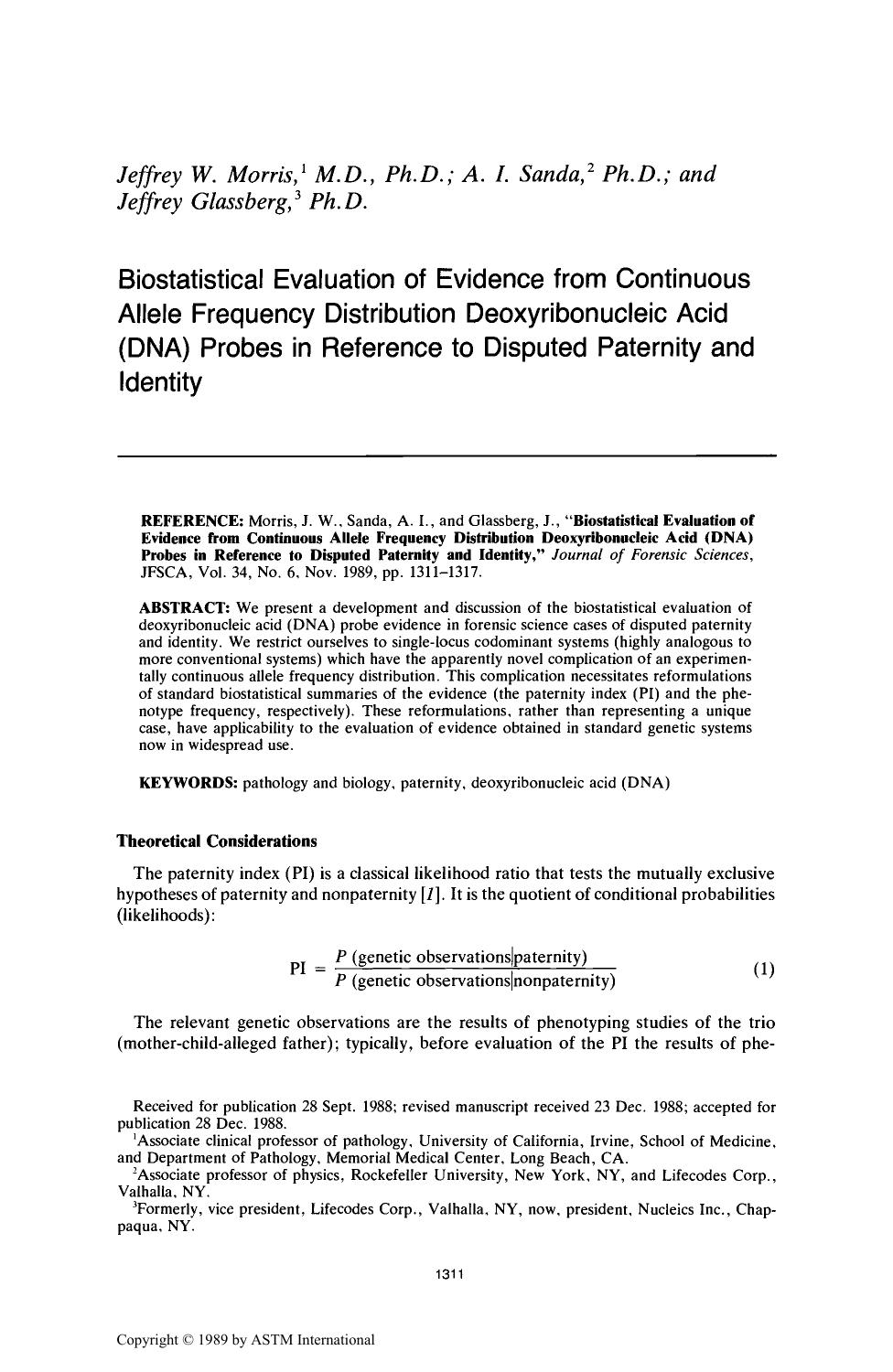 Biostatistical Evaluation of Evidence from Continuous Allele Frequency Distribution Deoxyribonucleic Acid (DNA) Probes in Reference to Disputed Paternity and Identity by Morris JW Sanda AI Glassberg J