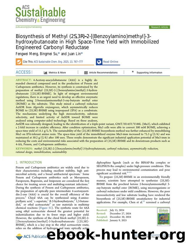 Biosynthesis of Methyl (2S,3R)-2-[(Benzoylamino)methyl]-3-hydroxybutanoate in High Space-Time Yield with Immobilized Engineered Carbonyl Reductase by Fengwei Meng Bingmei Su and Juan Lin
