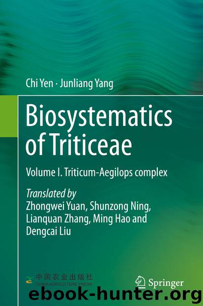 Biosystematics of Triticeae by Chi Yen & Junliang Yang
