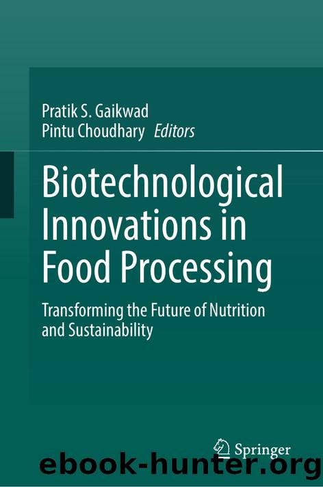 Biotechnological Innovations in Food Processing by Unknown