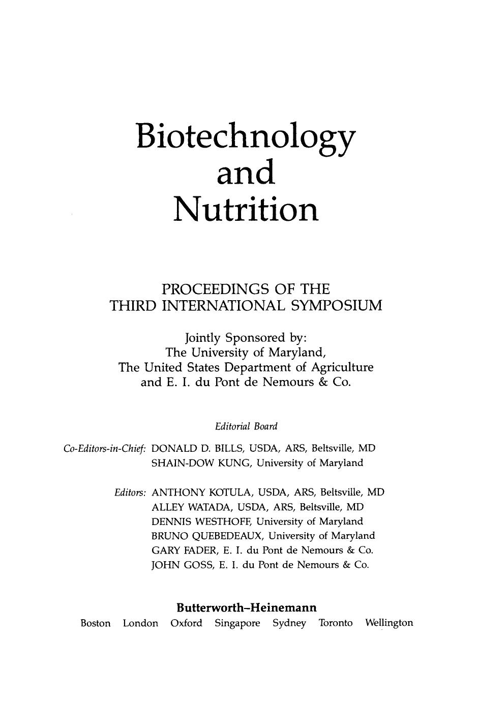 Biotechnology and Nutrition. Proceedings of the Third International Symposium by Donald Bills and Shain-dow Kung (Auth.)