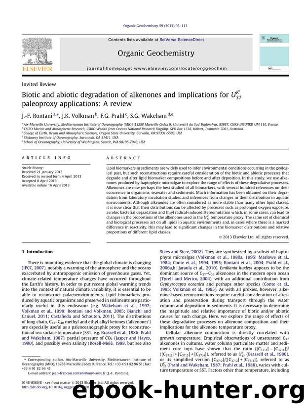 Biotic and abiotic degradation of alkenones and implications for  paleoproxy applications: A review by J.-F. Rontani & J.K. Volkman & F.G. Prahl & S.G. Wakeham