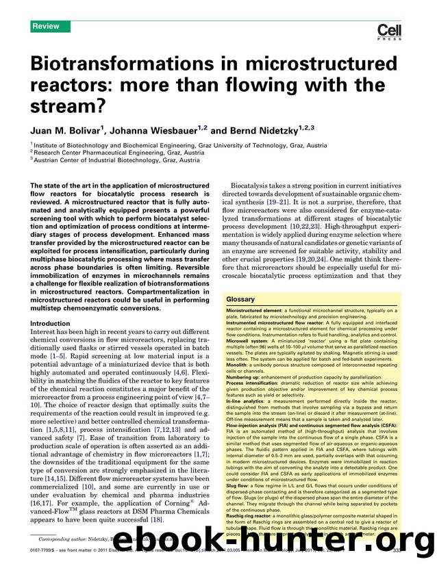 Biotransformations in microstructured reactors: more than flowing with the stream? by Juan M. Bolivar