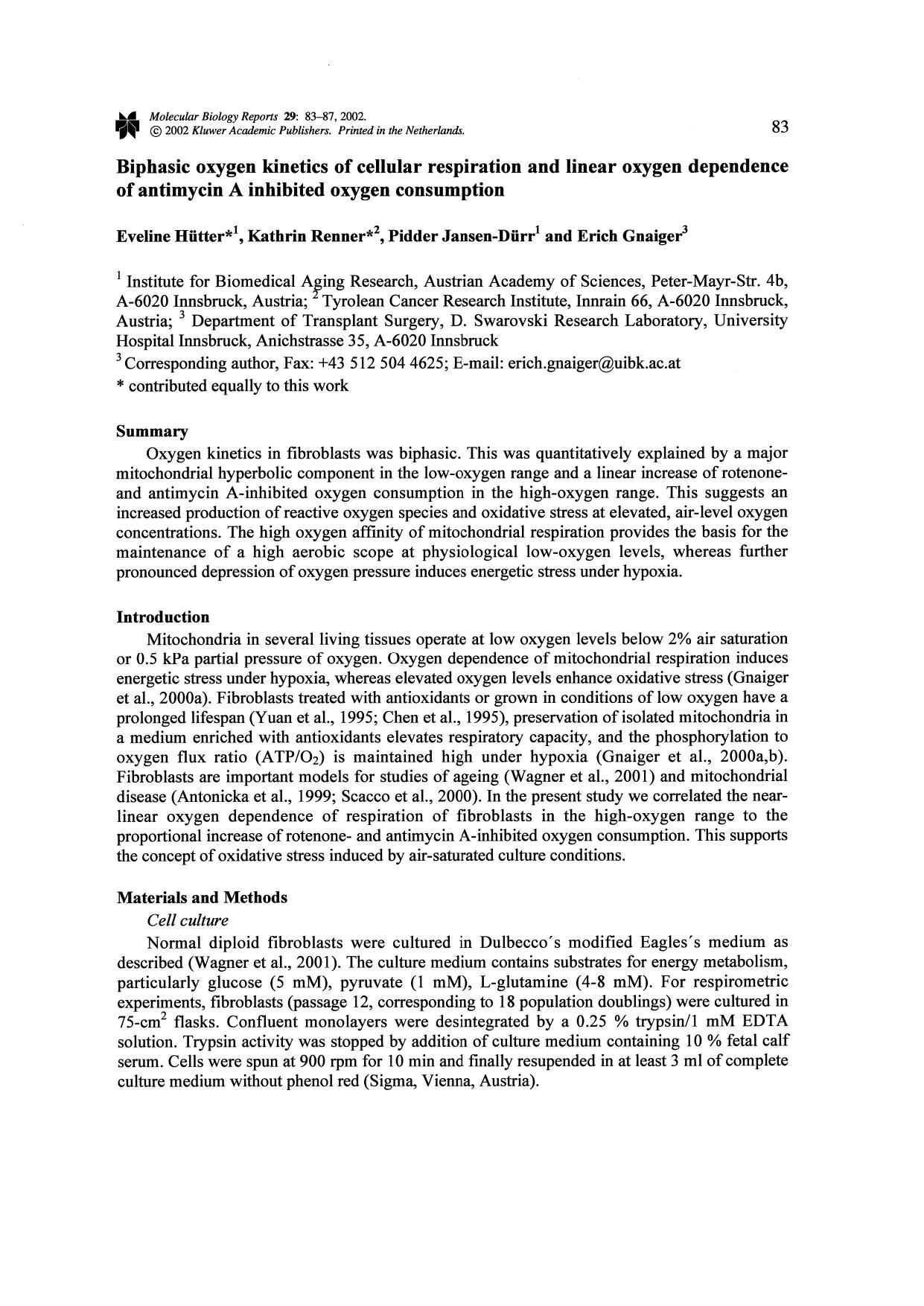 Biphasic Oxygen Kinetics of Cellular Respiration and Linear Oxygen Dependence of Antimycin A Inhibited Oxygen Consumption by Unknown