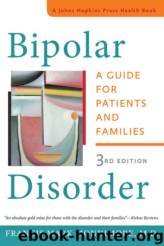 Bipolar Disorder by Francis Mark Mondimore