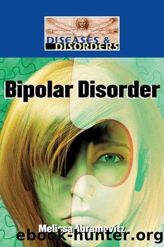 Bipolar Disorder by Melissa Abramovitz