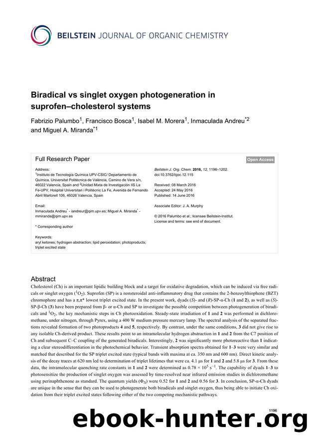Biradical vs singlet oxygen photogeneration in suprofenâcholesterol systems by Fabrizio Palumbo Francisco Bosca Isabel M. Morera Inmaculada Andreu Miguel A. Miranda
