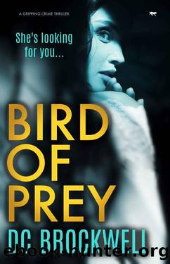 Bird of Prey: a gripping crime thriller (DC Nasreen Maqsood Book 2) by DC Brockwell